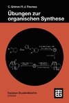 Übungen zur organischen Synthese