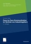 Face-to-Face Kommunikation im Vertrieb von Industriegütern