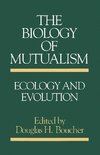 Boucher, D: Biology of Mutualism