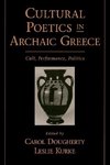 Cultural Poetics in Archaic Greece