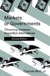 Jr., C: Markets or Governments - Choosing Between Imperfect