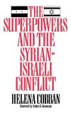 The Superpowers and the Syrian-Israeli Conflict