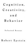 Cognition, Creativity, and Behavior