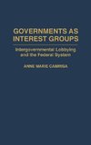 Governments as Interest Groups