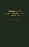 Integration and Stabilization