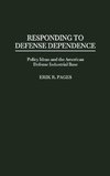 Responding to Defense Dependence