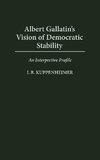 Albert Gallatin's Vision of Democratic Stability