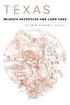 Texas Wildlife Resources and Land Uses