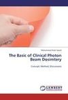 The Basic of Clinical Photon Beam Dosimtery