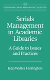 Serials Management in Academic Libraries