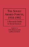 The Soviet Armed Forces, 1918-1992