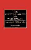 The Juvenile Novels of World War II