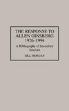 The Response to Allen Ginsberg, 1926-1994