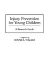 Injury Prevention for Young Children