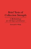 Brief Tests of Collection Strength