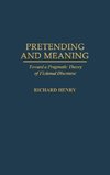 Pretending and Meaning