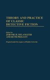 Theory and Practice of Classic Detective Fiction