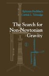 The Search for Non-Newtonian Gravity