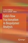 Field-Flow Fractionation in Biopolymer Analysis