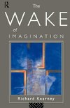 Kearney, R: Wake of Imagination