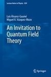 An Invitation to Quantum Field Theory