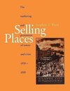 Ward, S: Selling Places