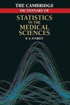 Cambridge Dictionary of Statistics in the Medical Sciences