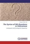 The Syntax of Wh-Questions in Vietnamese