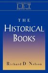 The Historical Books (Interpreting Biblical Texts Series)