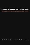 French Literary Fascism