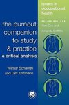 Schaufeli, W: The Burnout Companion To Study And Practice