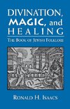 Divination Magic & Healing