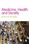 Medicine, Health and Society