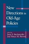 New Directions in Old-Age Policies