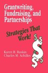 Ruskin, K: Grantwriting, Fundraising, and Partnerships