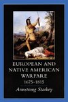 European-Native American Warfare, 1675-1815