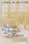 Galdós's Segunda Manera