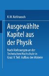 Ausgewählte Kapitel aus der Physik