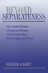 Schmitt, R: Beyond Separateness