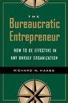 The Bureaucratic Entrepreneur