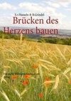 Brücken des Herzens bauen 2