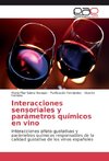 Interacciones sensoriales y parámetros químicos en vino