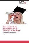 Panorama de la Evaluación en la Educación Superior