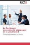 La Gestión del conocimiento pedagógico en la Universidad