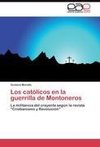 Los católicos en la guerrilla de Montoneros