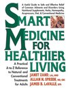 Smart Medicine for Healthier Living