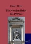 Die Nordlandfahrt des Pytheas