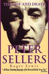 The Life and Death of Peter Sellers