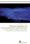 Photon Statistics of Semiconductor Light Sources