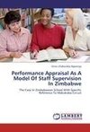 Performance Appraisal As A Model Of Staff Supervision In Zimbabwe